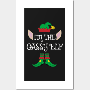 I'm The Gassy Christmas Elf Posters and Art
